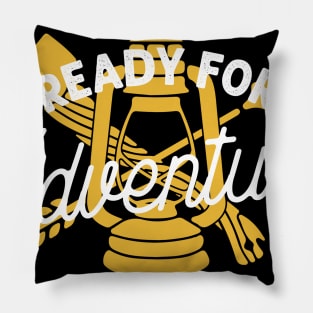 Ready for adventure Pillow