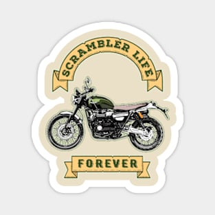 Scrambler Life Forever Magnet