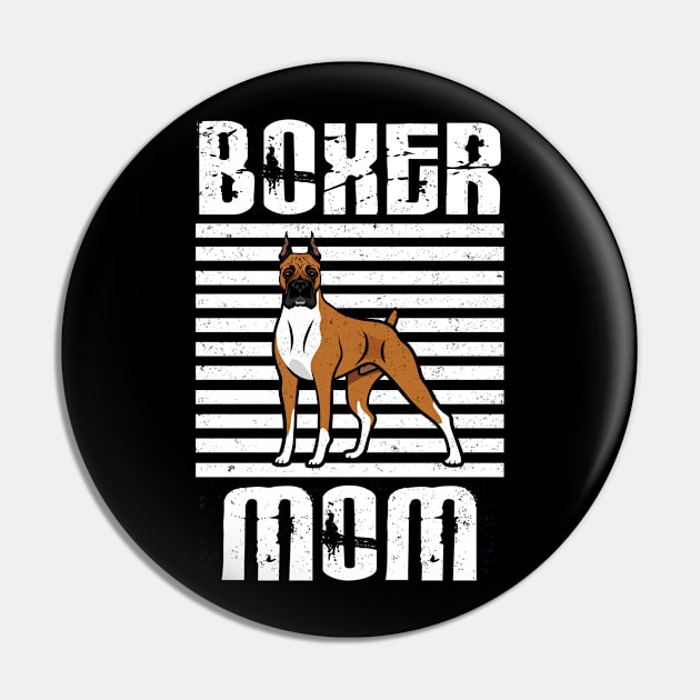 Boxer Mom Proud Dogs Pin by aaltadel