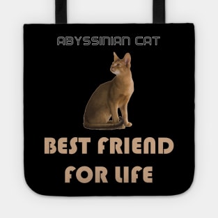 Abyssinian Cat Best Friend for Life Tote