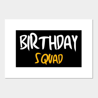 Download Birthday Squad Svg Posters And Art Prints Teepublic