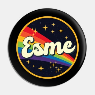 Esme // Rainbow In Space Vintage Style Pin