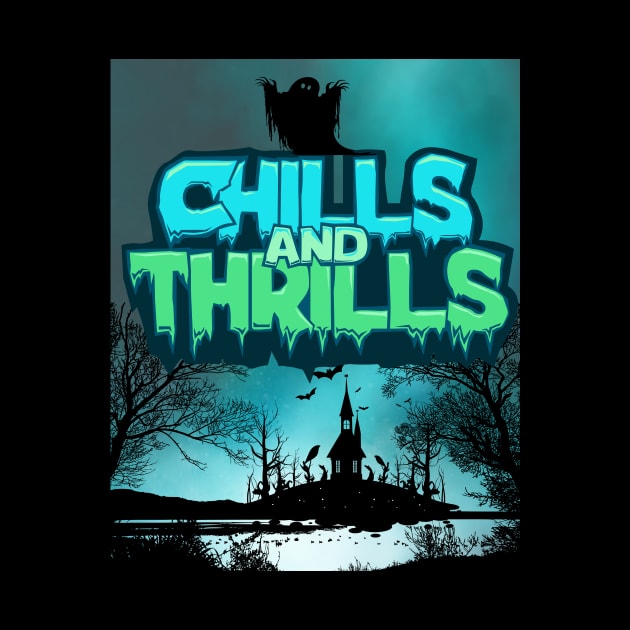 CHILLS AND THRILLS by LAMCREART