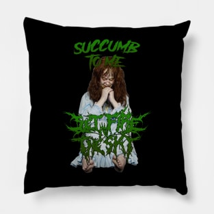 Regan MacNeil - Succomb to me Pillow