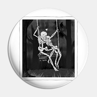 Romance is Dead Pin