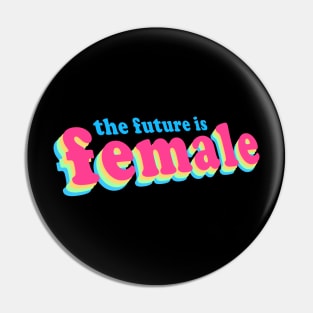 Female Future Pin