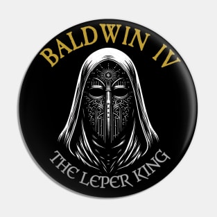Baldwin IV of Jerusalem: Unveiling Strength Behind the Mask Pin