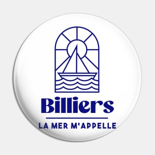 Billiers the sea is calling me - Brittany Morbihan 56 Sea Holidays Beach Pin