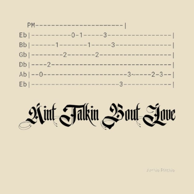 Aint talkin 'bout love guitar tab by Quirky Ideas