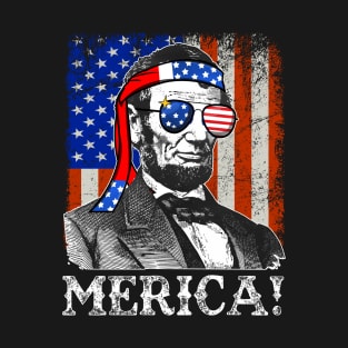 4th of July Merica Abe Lincoln T-Shirt