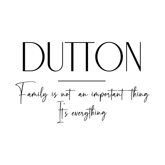 Dutton Family, Dutton Name, Dutton Middle Name by Rashmicheal