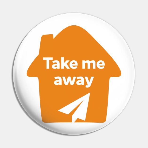 Take Me Away Pin by powniels