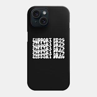 Support Drag Phone Case