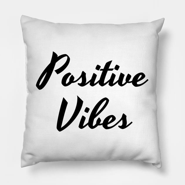 Positive Vibes Pillow by ahmadzakiramadhan