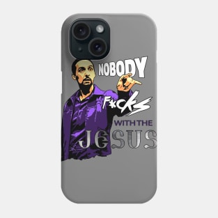 Don't mess with Jesus Phone Case