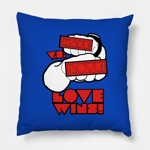 Love vs hate Pillow by God Given apparel