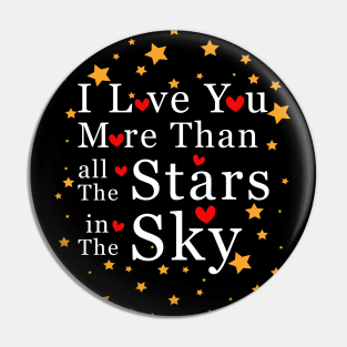 I love you more than all the stars in the sky Pin