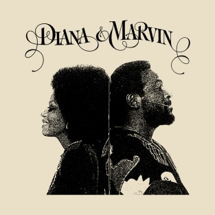 DarKBlacK - DIANA AND MARVIN T-Shirt