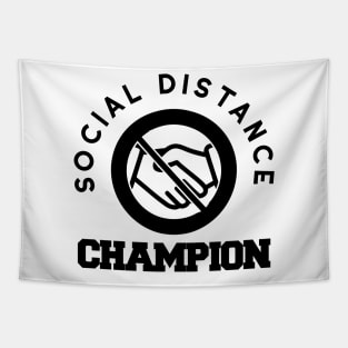 Social Distance Champion Quarantine Responsible Tapestry