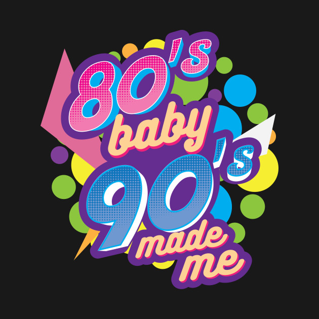 Discover 80s 90s - 80s 90s - T-Shirt