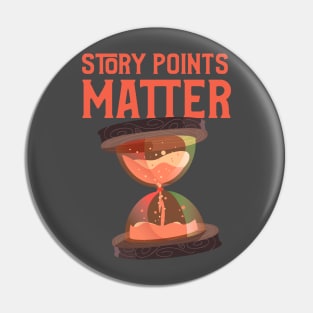 Story Points Matter Pin