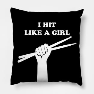 I Hit Like a Girl Pillow