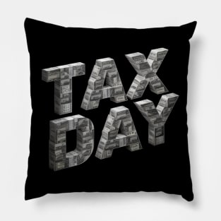 Tax Day Pillow