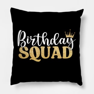 Birthday Squad Bash Pillow