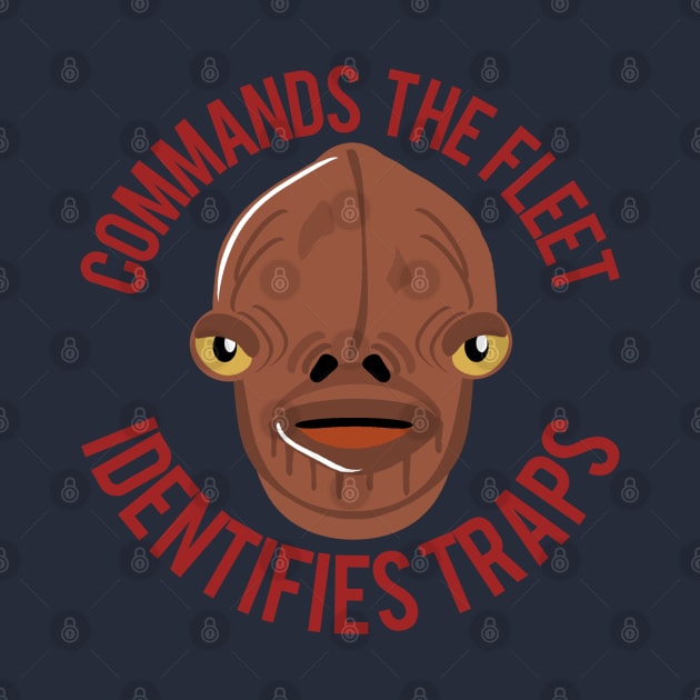 Ackbar Has Two Jobs by PopCultureShirts