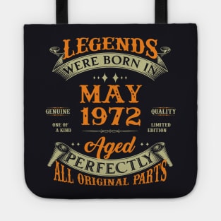 51st Birthday Gift Legends Born In May 1972 51 Years Old Tote