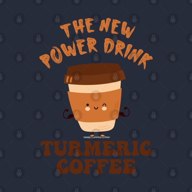 The New Power Drink - Turmeric Coffee by Blended Designs