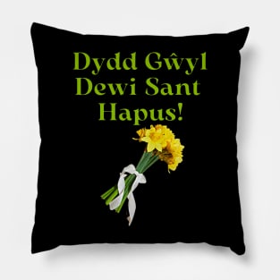 Dydd Gŵyl Dewi Sant Hapus! Happy Saint Davids Day, St. David_s Day Gifts with DaffodilsT- Pillow