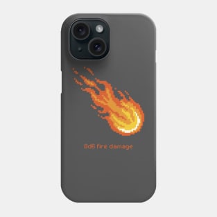 I cast fireball! Phone Case