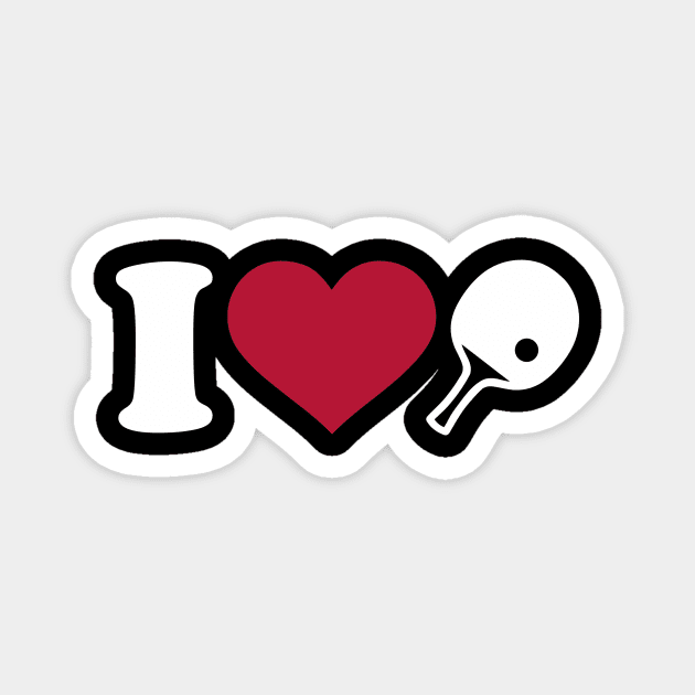 I love Ping Pong Magnet by Designzz