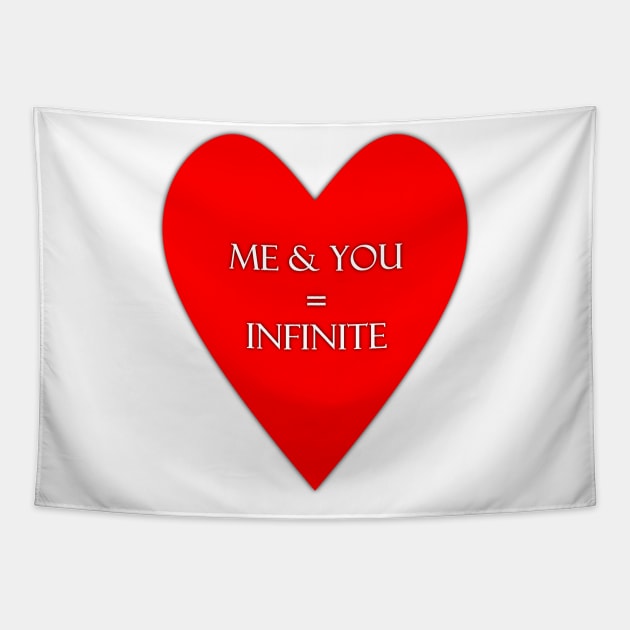 Me and you are infinite lovers tee Tapestry by FranciscoCapelo