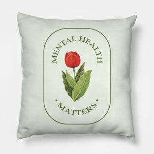 Mental Health Matters Pillow