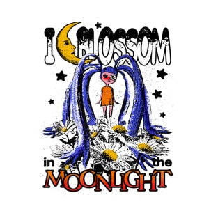 i blossom in the Moonlight T-Shirt