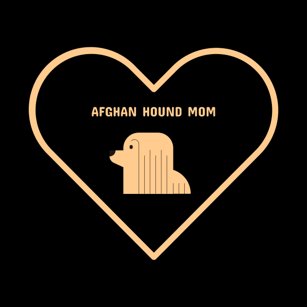 Afghan Hound Mom by Art By Mojo