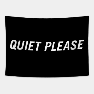 Quiet Please Tapestry