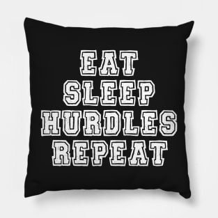 Eat, sleep, hurdles, repeat Pillow