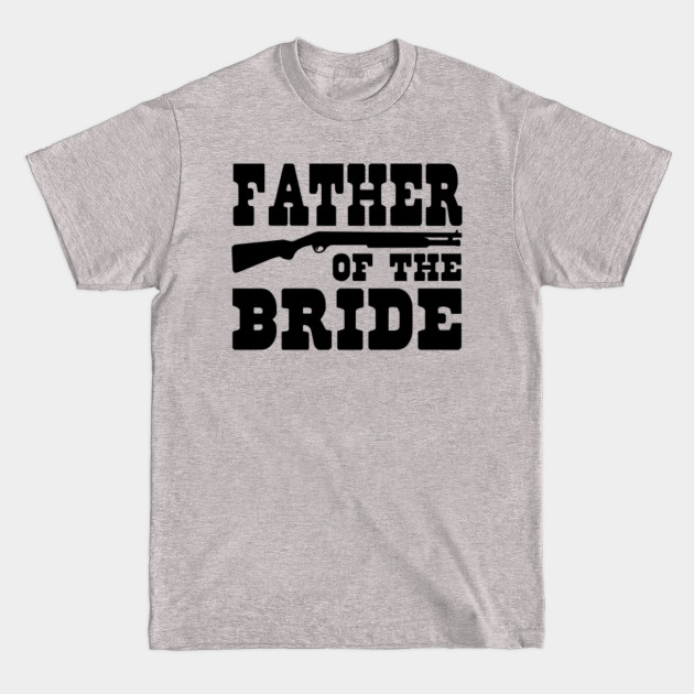 Discover Father of the Bride - Father Of The Bride - T-Shirt