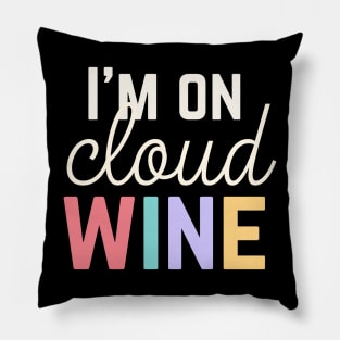 Funny Wine Shirt Cloud Wine T Shirt For Wine Lover Gift For Her Wine Pun Shirt Funny Wine Saying TeeFunny Wine Shirt Cloud Wine T Shirt For Wine Lover Gift For Her Wine Pun Shirt Funny Wine Saying Tee Pillow