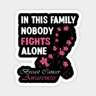 In This Family No One Fight Alone Breast Cancer Awareness Magnet