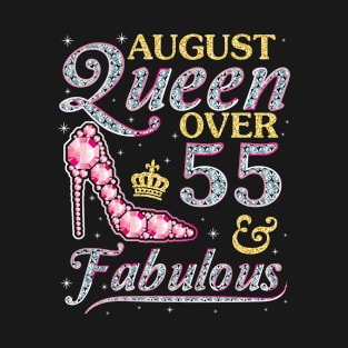 August Queen Over 55 Years Old And Fabulous Born In 1965 Happy Birthday To Me You Nana Mom Daughter T-Shirt