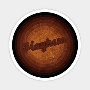 Mayhem - Vintage Style Magnet