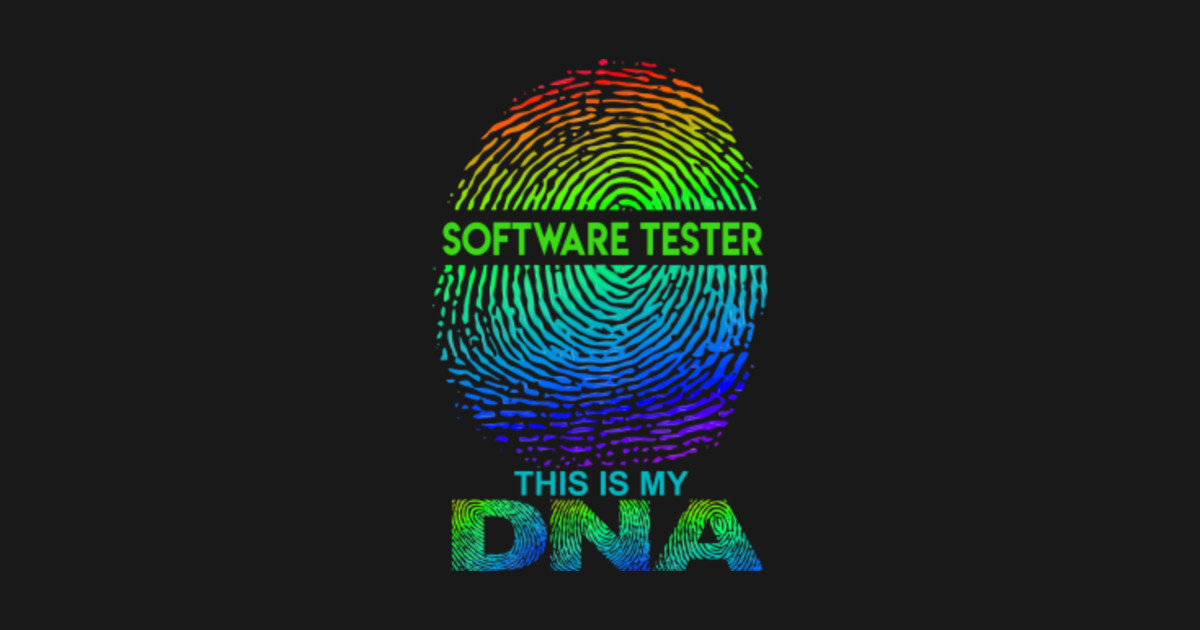 Software Tester T Shirt - This Is My DNA Gift Item Tee - Software Tester - T-Shirt | TeePublic UK