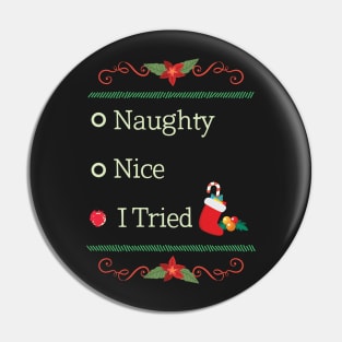 Naughty Or Nice Christmas Santa's Naughty List Pin