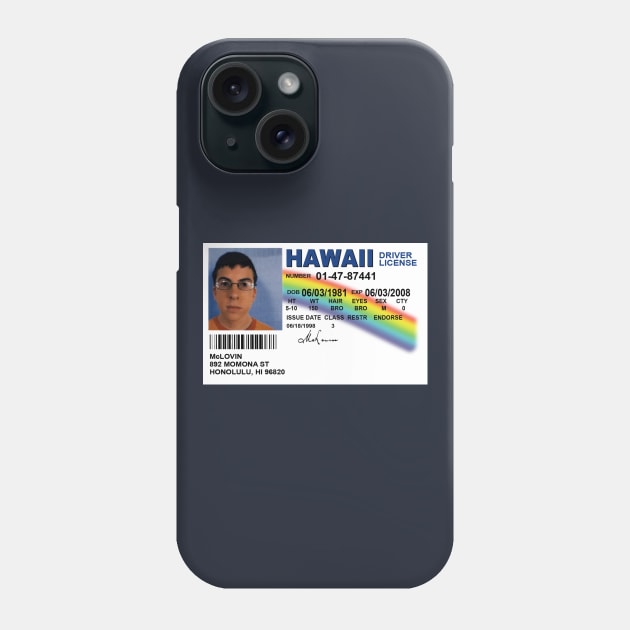 McLovin license Drive Phone Case by Vamp Pattern