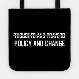 Policy and Change - Make America Gay Again Tote