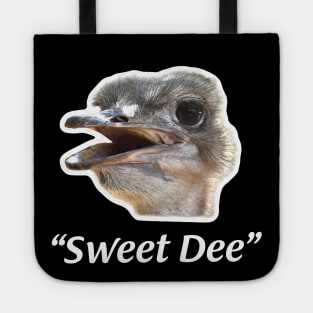 "Sweet Dee" Ostrich Always Sunny Tote